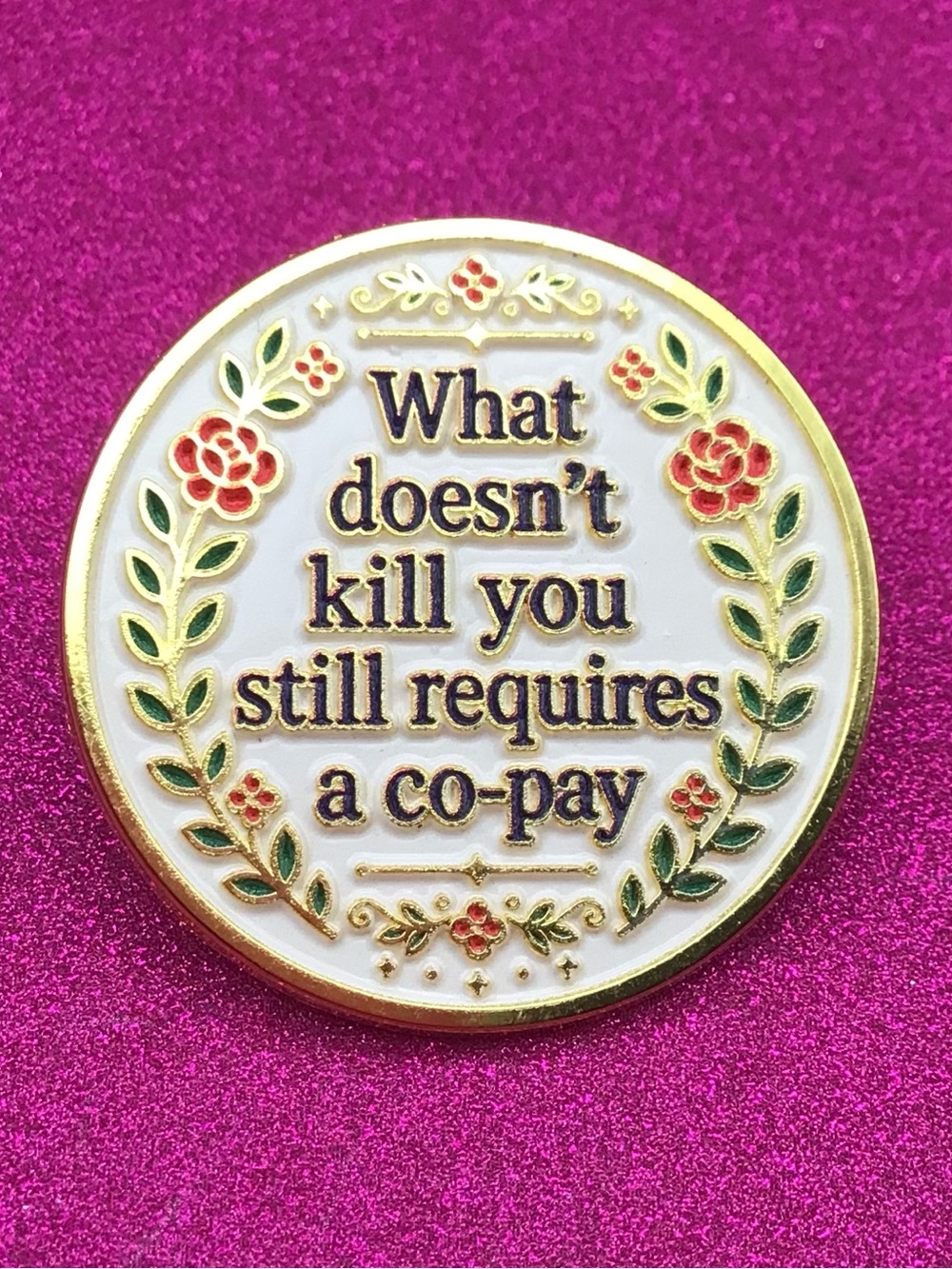 Co-Pay Enamel Pin
